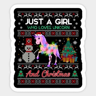 Just a girl who loves Unicorn and christmas Sticker